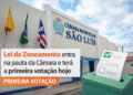 Lei de Zoneamento entra na pauta da Câmara e terá a primeira votação Nesta Quarta-feira (03)